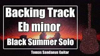Black Summer Solo Backing Track in Eb minor - Red Hot Chili Peppers Style Guitar Jam Backtrack