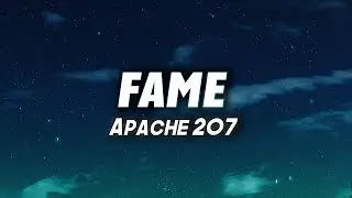 Apache 207 - FAME (Lyrics)