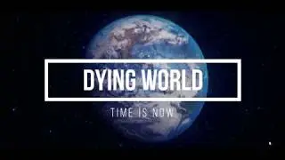 dying world