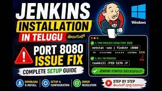 🔥 Jenkins Installation in Telugu | Port 8080 Issue Fix | Complete Setup Guide 