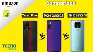 Tecno Pova vs tecno camon 15 vs Tecno Camon 16