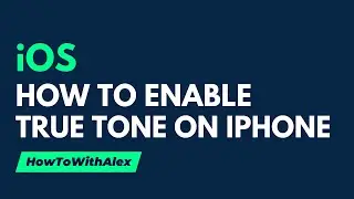 How to Enable True Tone on iPhone - Learn in 30 Seconds!