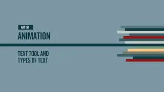 Adobe Animate Text Tool & Text Types