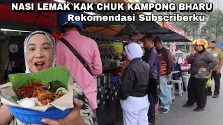 PAGI2 ANTRI NASI LEMAK KAK CHUK REKOMENDASI SUBSCRIBER