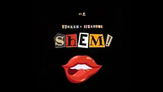 Ibraah X Dj Tarico - Shem (Lyric Audio)