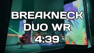 Destiny 2: Breakneck Duo Speedrun WR [4:39]