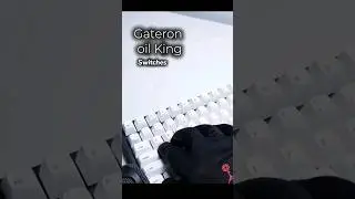 "Unleashing the Smoothness: Gateron Oil King Switches in Action! 🛡️✨"  #GateronOilKing #SmoothTyping