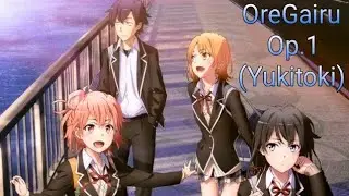 OreGairu Op.1 (Yukitoki - Nagi Yanagi) _ Cover R.F