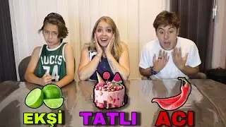 ACI EKŞİ VEYA TATLI YEMEK YARIŞMASI !?