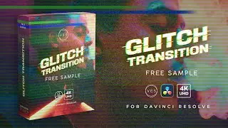Glitch Transition for Davinci Resolve (SAMPLE)
