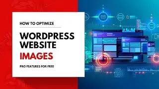 Free Compress Unlimited Image  + Backup | Optimise WordPress Website Images | Robin Image Optimizer