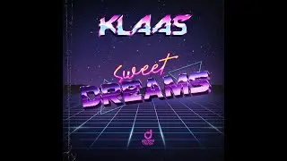 Перевод: Klaas - Sweet Dreams