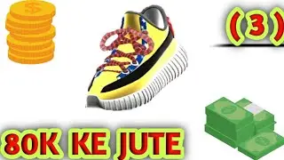 I MADE 80 K SHOES😂😂😂 #part3
