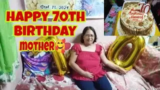 70th BIRTHDAY CELEBRATION OF MY MOTHER/ SIMPLE CELEBRATION #birthday #celebrarion #katropa29vlog