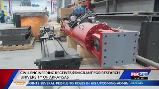 University of Arkansas Civil Engineering receives $5 million grant for research