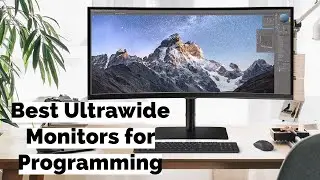 Top Ultrawide Monitors for Programming in 2024