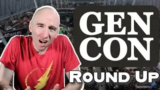 Post Gen Con 2024 News and Game Announcements!! Highs & Lows!!