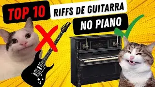 TOP 10 GUITAR RIFFS.... BUT ON THE PIANO