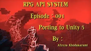 RPG API in Unity3D - 001 - Porting to Unity 5