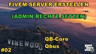 Create Fivem Server QB-Core (set admin rights) #02