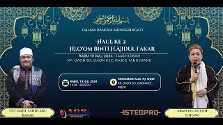 🔴 LIVE HAUL KE 2 HJ. O'OM BINTI H. ABDUL FAKAR || KP. DAON DS. DAON KEC. RAJEG KAB. TANGERANG