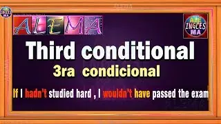 Tercer Condicional En Ingles – Oraciones Con Third Conditional