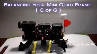 How to Balance mini quadcopters, drones