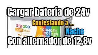 🆘 Bateria de 24v cargada con alternador de 12v......IMPOSIBLE???