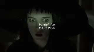 'beetlejuice' scene pack