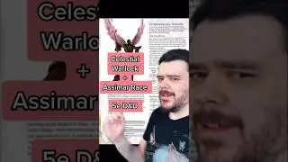 Celestial Warlock + Aasimar Race 5e D&D 