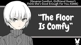 The Floor Is Comfy (Reverse Comfort ASMR)