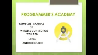 Connect device wireless through ADB android studio