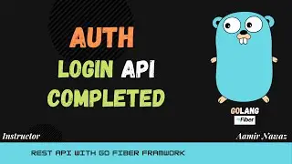 15 - Login with JWT Token Authentication API Completed with Go Fiber (go rest api)