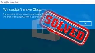 Fix Error 0X80073d0b