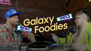 Samsung - Galaxy Foodies ✨: Juan Isaacs y Tomás el Amigo ponen a prueba el Galaxy S24