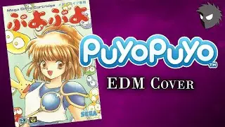 Puyo Puyo EDM Cover - 