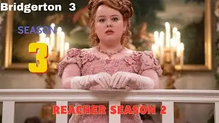 Bridgerton Season 3 (2024) Trailer | Release Date | First Look At Cast | Theories And What To Expect