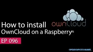 How to install OwnClowd on a raspberry pi 2 or 3