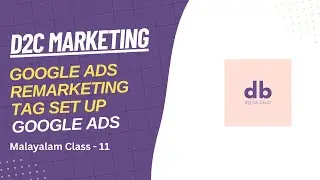 Google Ads Remarketing Tag Setup | Step-by-Step Malayalam Tutorial | Digital Blezz