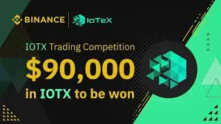 IoTeX x Binance Competition I Ucam Pre-Orders are now Open I EP81