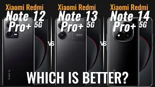 Redmi Note 12 Pro Plus 5G vs 13 Pro Plus 5G vs 14 Pro Plus 5G | Ultimate Pro  Plus Showdown 📱