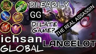 Assassin LANCELOT || Top Global Gameplay-Tips-Mobile legend-Tutorial
