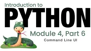 Python - Module 4 - Command Line UI (Fall 2023)