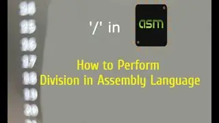 How To Perform Division In Assembly Language