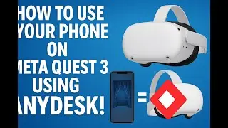 How to use Your Phone ! on Meta Quest 3 Using Any Desk !