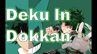 Deku In Dokkan V2 (Custom Dokkan Card)