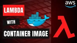 How to use Container Images in AWS Lambda | A Step-by-Step Tutorial | Explained in Hindi