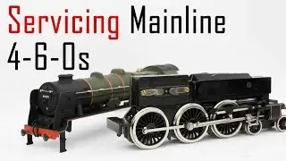 How to Service a Mainline 4-6-0 Locomotive