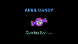 APRIL CANDY