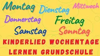 Wochentage Leid deutsch 📆 Wochentage lernen - Die Woche